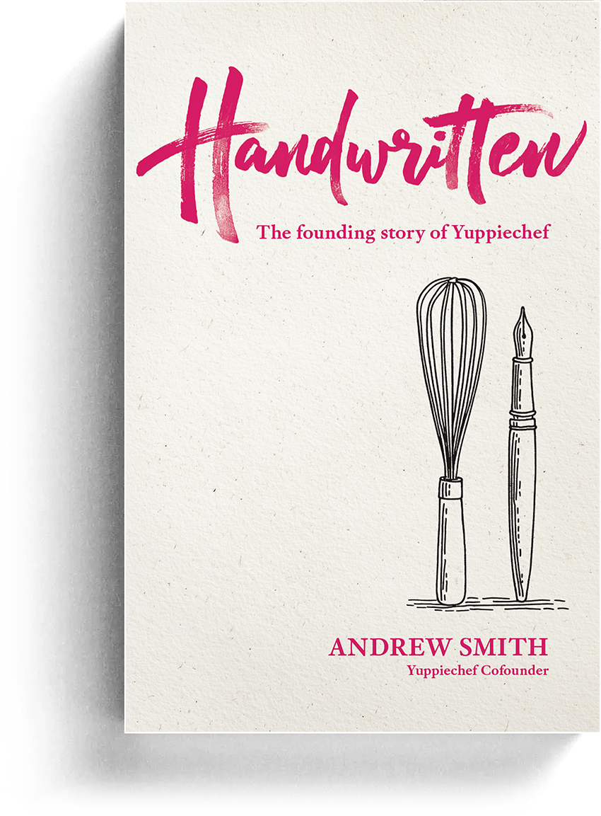 Handwritten: The founding story of Yuppiechef by Andrew Smith